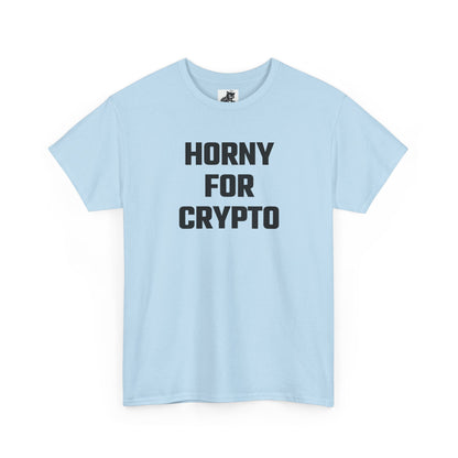 Horny For Crypto T-Shirt