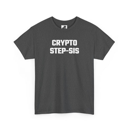 Crypto Step-Sis T-Shirt