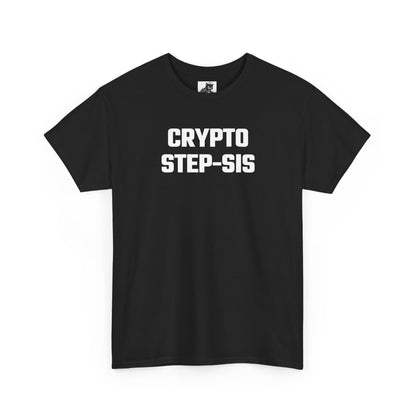 Crypto Step-Sis T-Shirt