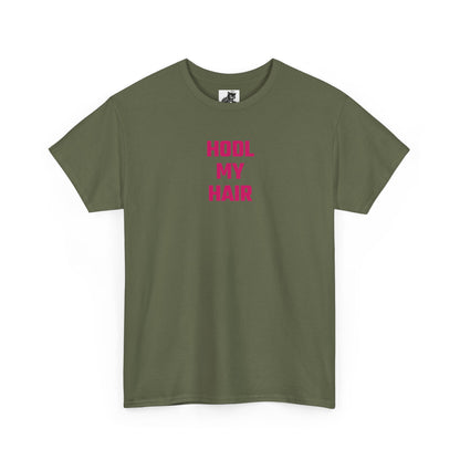 HODL My Hair (Version 2) T-Shirt