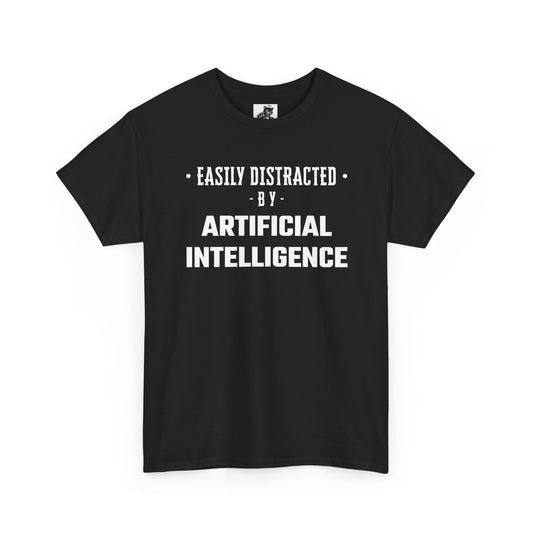 Easily Distracted By Artificial Intelligence Graphic Tee - Unisex Cotton T-Shirt
