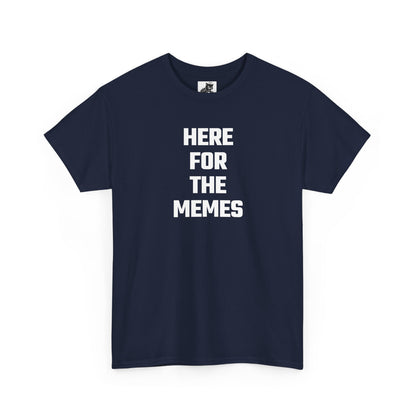 Here For The Memes Crypto Themed T-Shirt