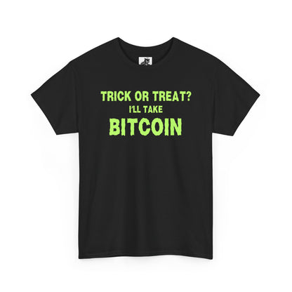 Trick Or Treat I'll Take Bitcoin (Version 2) Graphic Tee - Crypto Halloween T-Shirt