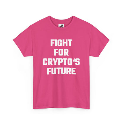Fight For Crypto's Future Graphic Tee - Unisex Cotton T-Shirt