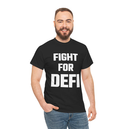 Fight for Defi Graphic Tee - Unisex Cotton T-Shirt