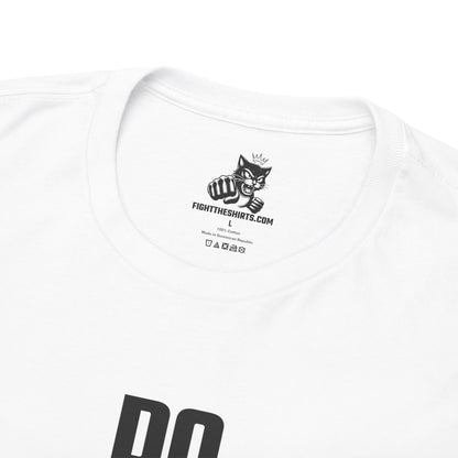 Do It Anyway Graphic Tee - Unisex Cotton T-Shirt