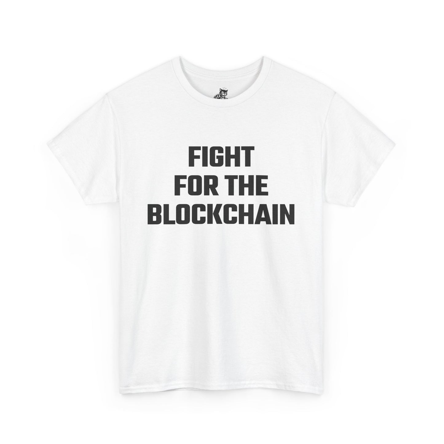 Fight for the Blockchain Graphic Tee - Unisex Cotton T-Shirt