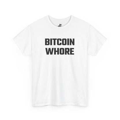 Bitcoin Whore Graphic Tee - Unisex Cotton T-Shirt