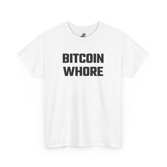 Bitcoin Whore Graphic Tee - Unisex Cotton T-Shirt