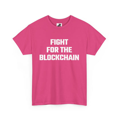 Fight for the Blockchain Graphic Tee - Unisex Cotton T-Shirt