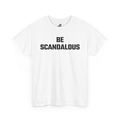Be Scandalous Graphic Tee - Unisex Cotton T-Shirt