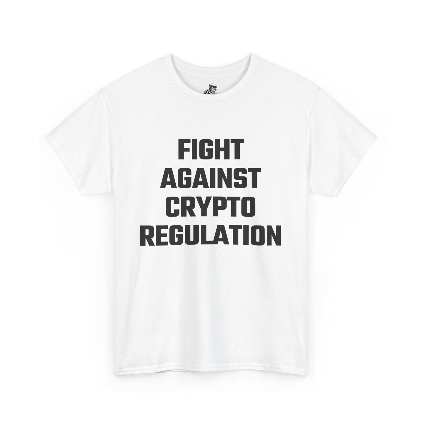 Fight Against Crypto Regulation Graphic Tee - Unisex Cotton T-Shirt