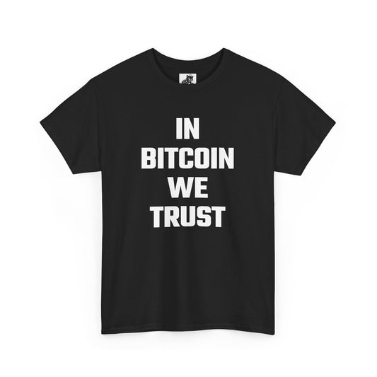 In Bitcoin We Trust Graphic Tee - Unisex Cotton T-Shirt
