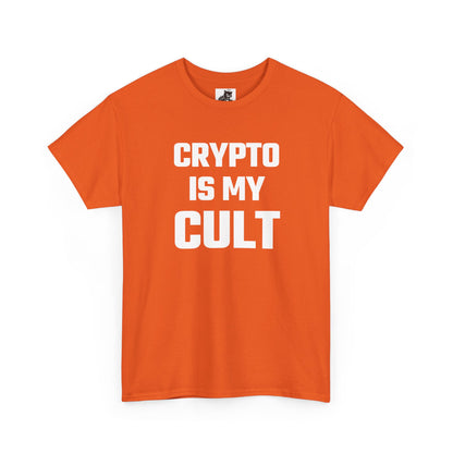Crypto Is My Cult T-Shirt