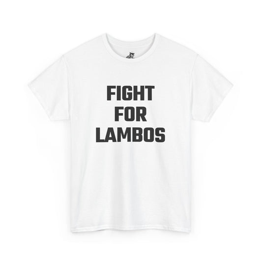 Fight For Lambos Graphic Tee - Unisex Cotton T-Shirt