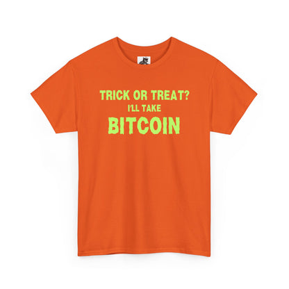 Trick Or Treat I'll Take Bitcoin (Version 2) Graphic Tee - Crypto Halloween T-Shirt