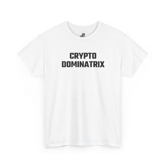 Crypto Dominatrix T-Shirt