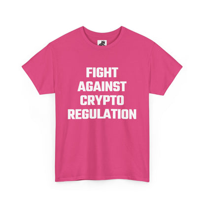 Fight Against Crypto Regulation Graphic Tee - Unisex Cotton T-Shirt