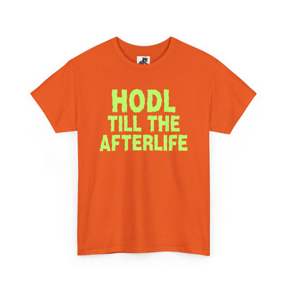 HODL Till The Afterlife (Version 2) Graphic Tee - Crypto Halloween T-Shirt