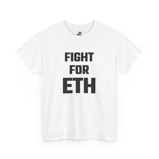 Fight for ETH Graphic Tee - Unisex Cotton T-Shirt