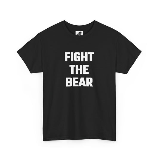 Fight The Bear Graphic Tee - Unisex Cotton T-Shirt