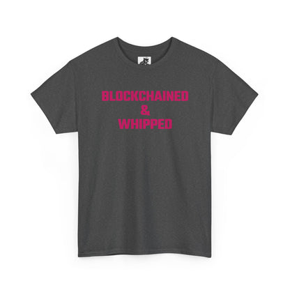 Blockchained And Whipped (Version 2) Crypto Themed T-Shirt