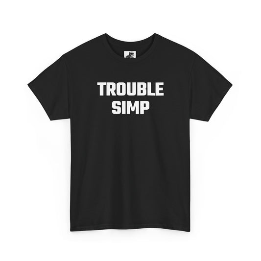 Trouble Simp Graphic Tee - Unisex Cotton T-Shirt