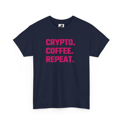 Crypto Coffee Repeat (Version 2) T-Shirt