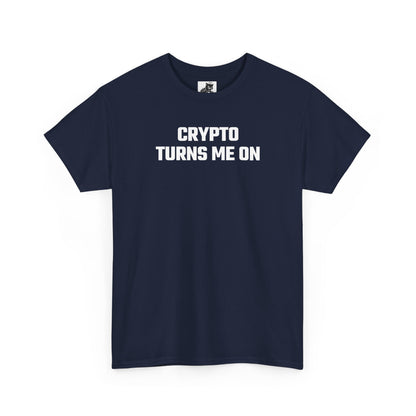Crypto Turns Me On T-Shirt