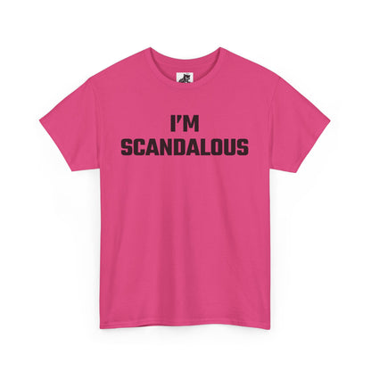 I'm Scandalous (Version 2) Graphic Tee - Unisex Cotton T-Shirt