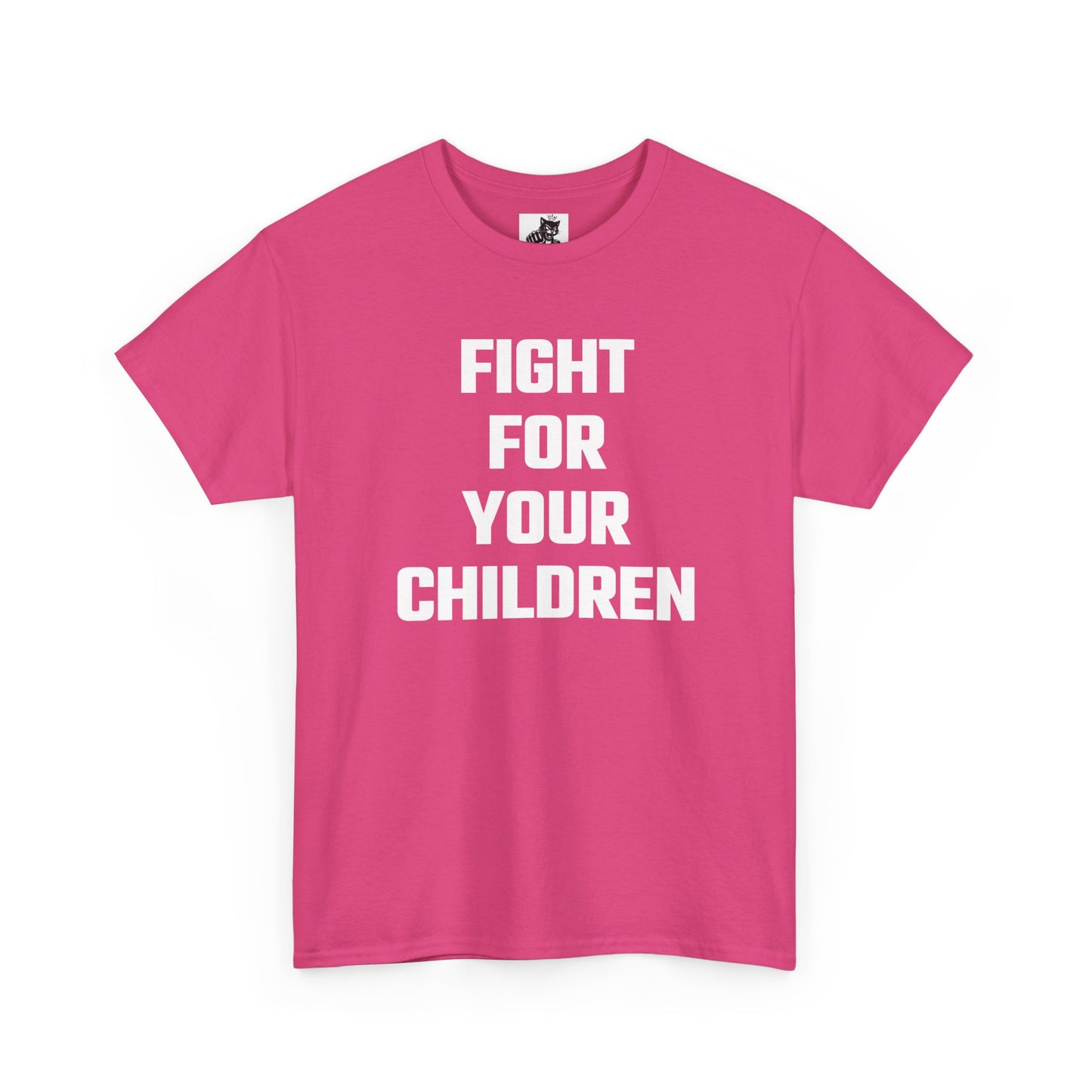 Fight For Your Children Graphic Tee - Unisex Cotton T-Shirt
