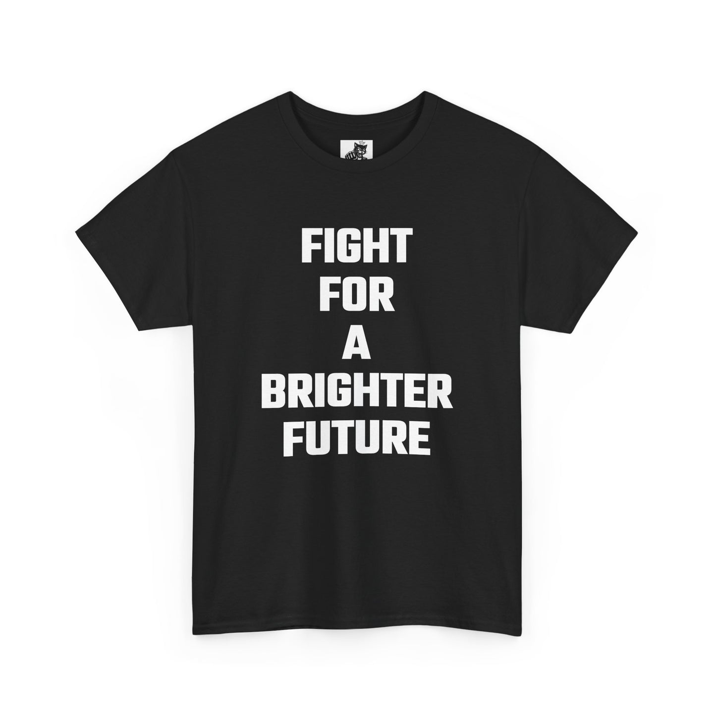 Fight For A Brighter Future Graphic Tee - Unisex Cotton T-Shirt