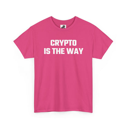 Crypto Is The Way Graphic Tee - Unisex Cotton T-Shirt